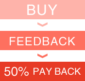 BUY→FEEDBACK→50% PAY BACK